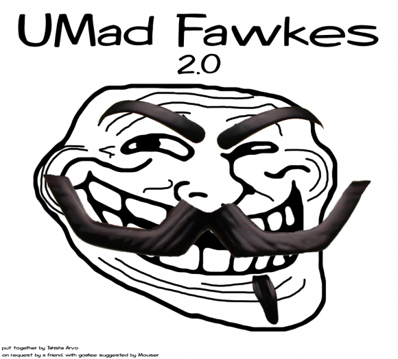 Tahisha Arvo - UMad Fawkes 2.0