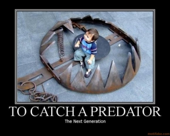 to-catch-a-predator-demotivational-poster-1200241301