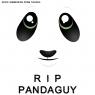 RIP PandaGuy