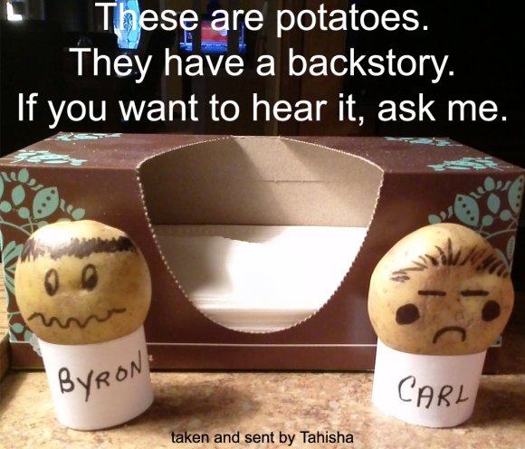 oh no, i'm a potato