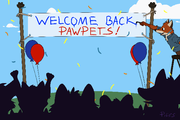 Pipes Pipes - Welcome_back_Pawpets